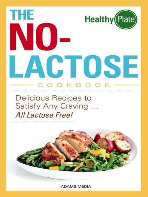 Title details for The No-Lactose Cookbook by Adams Media - Available
